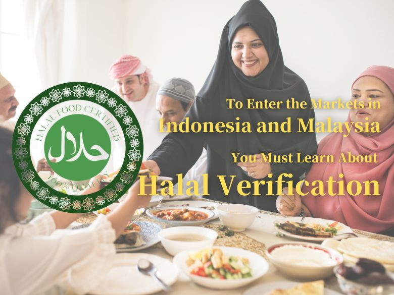 To Enter the Markets in ID and MY, You Must Learn about Halal Food